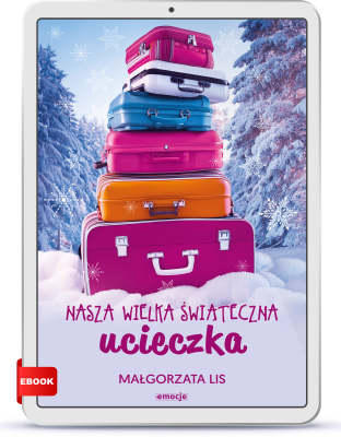 ebook_Nasza wielka swiateczna ucieczka.png
